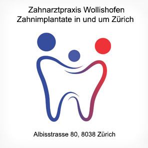 Zahnarztpraxis Wollishofen
