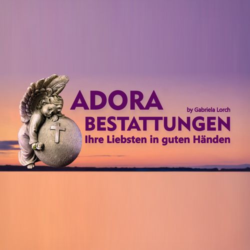 ADORA Bestattungen by Gabriela Lorch – Oberkulm
